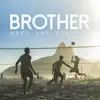 Stream & download Brother - Single