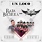 Un Loco (feat. Kikin y Los Astros) - Rafa Becerra lyrics