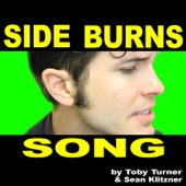 Toby Turner - The Sideburns Song