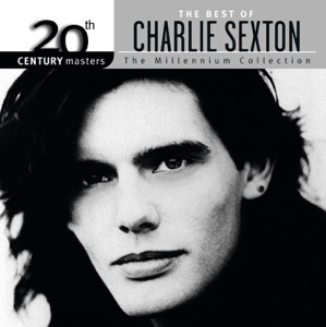 20th Century Masters - The Millenium Collection: The Best of Charlie Sexton