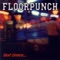 True Colors - Floorpunch lyrics