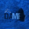 Dame - Single