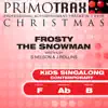 Frosty the Snowman (Contemporary) [Kids Christmas Primotrax] [Performance Tracks] - EP album lyrics, reviews, download