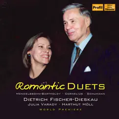 Romantic Duets by Hartmut Holl, Dietrich Fischer-Dieskau & Julia Varady album reviews, ratings, credits