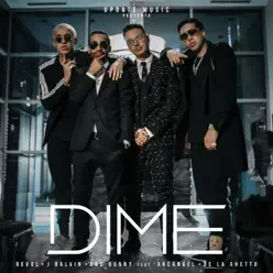 Dime (feat. Arcángel & De La Ghetto) - Single - Bad Bunny