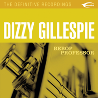 Dizzy Gillespie - Bebop Professor artwork