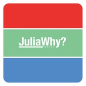 JuliaWhy? - Just One Night