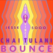 Chai Tulani - Bounce