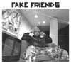 Fake Friends - Single
