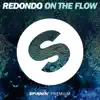 Stream & download On the Flow (Extended Mix) - Single