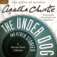 Agatha Christie - The Under Dog and Other Stories artwork