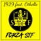 Forza SIF (feat. Othello) - 1929 lyrics