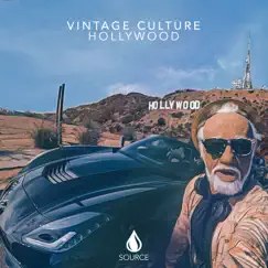 Hollywood - Single by Vintage Culture album reviews, ratings, credits