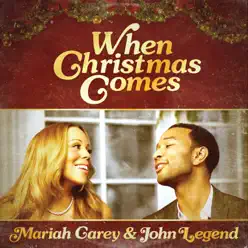 When Christmas Comes - Single - Mariah Carey