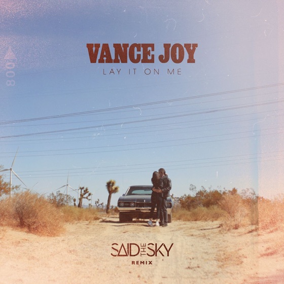 Cover artwork for Lay It On Me (Said the Sky Remix)