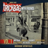 Trickbag - Talk Back (feat. Steve Weston)