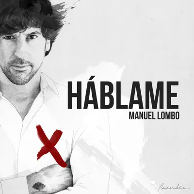 Háblame - Single - Manuel Lombo