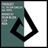 Till the Sun Comes Up (feat. Vertel) [Orjan Nilsen Remix] artwork