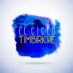 El Ciclo - Single - Timbiriche