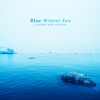 Blue Winter Sea - Single