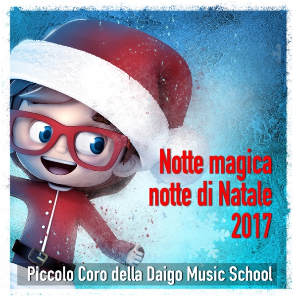 Notte magica notte di Natale 2017 (feat. Chiara Montano) [Radio Edit]