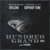 Hundred Grand (feat. Pizzaman) - Single album lyrics, reviews, download