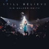 Still Believe (Live), 2012