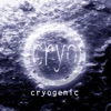 Cryogenic, 2006