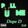 Pull Me - Single