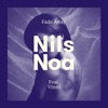 Nils Noa - Fade Away (feat. Vinni)