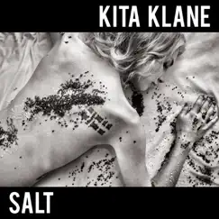 Salt - Single by Kita Klane album reviews, ratings, credits