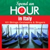 Spend an Hour... in Italy