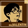 Eu, Valentin