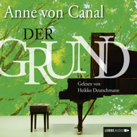 Anne von Canal - Der Grund artwork