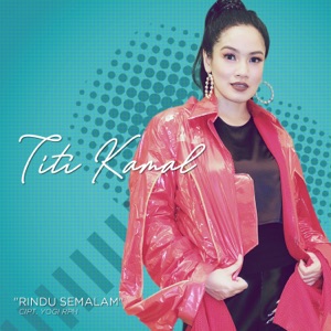 Rindu Semalam - Single