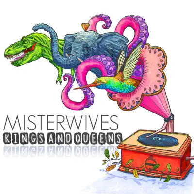 Kings and Queens - Single - MisterWives