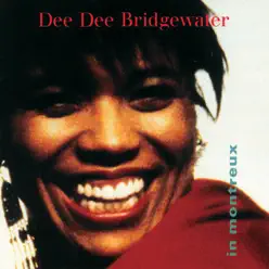 In Montreux (Live) - Dee Dee Bridgewater