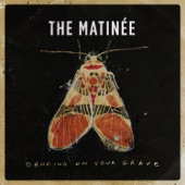 The Matinee - Sweet Thing