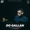 Do Gallan (Let's Talk) - Single