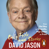 David Jason - Only Fools and Stories artwork