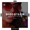 Discotech - The Sound of Nu Disco, Vol. 3