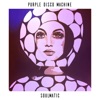 Purple Disco Machine - Take It Easy (feat. Crush Club)