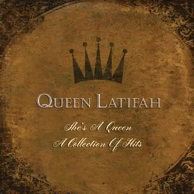 She's a Queen: A Collection of Hits - Queen Latifah