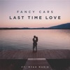 Last Time Love (feat. Myah Marie) - Single
