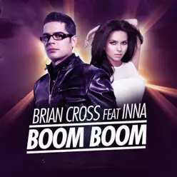 Boom Boom (feat. INNA) - Single - Brian Cross