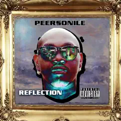 Reflection by Peersonile album reviews, ratings, credits