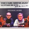 The Carl Kress Jazz Guitar Duets from the 30s & 40s