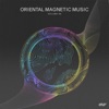 Oriental Magnetic Music, Vol.6