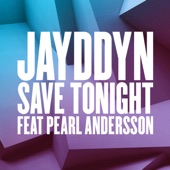 Save Tonight (feat. Pearl Andersson) [Wideboys Remix] artwork
