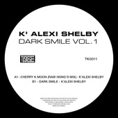 K'Alexi Shelby - Dark Smile (Original Mix)